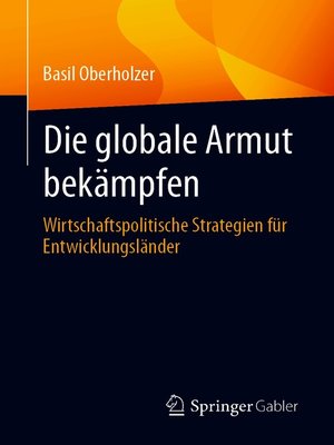 cover image of Die globale Armut bekämpfen